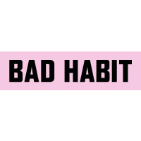 Bad Habit